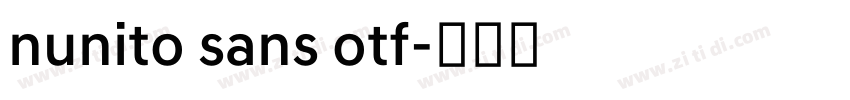 nunito sans otf字体转换 nunito sans otf字体转换